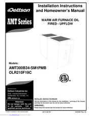 Dettson AMT300B34-SM1PMB OLR210F19C Installation Instructions Manual