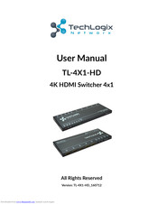 TechLogix Network TL-4X1-HD User Manual