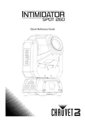 Chauvet DJ INTIMIDATOR SPOT 260 Quick Reference Manual