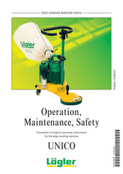 Lagler UNICO Operation, Maintenance And Safety Manual