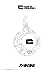 Crosscall X-WAVE User Manual