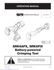 Sherman + Reilly SRK6AFX Operation Manual