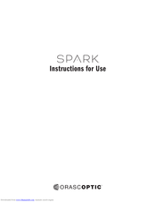 Orascoptic SPARK Instructions For Use Manual