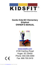 KIDSFIT Cardio Kids 601 Elementary Elliptical Owner's Manual