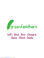 Green Feathers WiFi Bird Box Camera Quick Start Manual