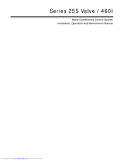 Autotrol 255-460i Installation, Operation And Maintenance Manual