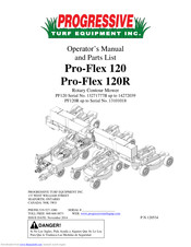 Progressive Turf Equipment Pro-Flex 120R Operators Manual And Parts Lists