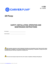 Carver Pump GH Safety, Installation, Operation And Maintenance Instructions