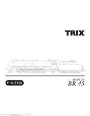 Trix BR 45 User Manual
