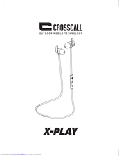 Crosscall X-play Manual