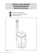 Harvia Flare Smoker Instructions For Use And Recipes