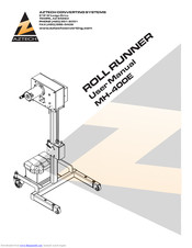 AZTECH CONVERTING SYSTEMS ROLL RUNNER MH-400E User Manual