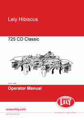 LELY Hibiscus 725 CD Classic Operator's Manual