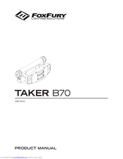 Foxfury Lighting Solutions Taker B70 Product Manual