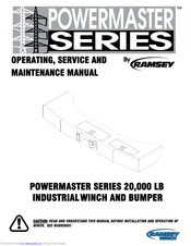RAMSEY WINCH POWERMASTER SERIES 20,000 LB Operating, Service And Maintenance Manual