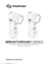 Foxfury Lighting Solutions BREAKTHROUGH  BT4 Product Manual