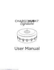CHARGEHUB X7 Signature User Manual
