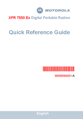Motorola XPR 7550 Ex Quick Reference Manual