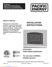 Pacific energy FP30 Arch Craftsman Installation Instructions Manual