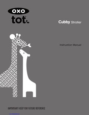 OXO TOT CUBBY Instruction Manual