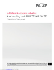 Wolf AHUW TE Installation And Maintenance Instructions Manual