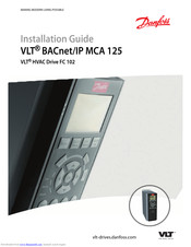 Danfoss VLT BACnet/IP MCA 125 Installation Manual