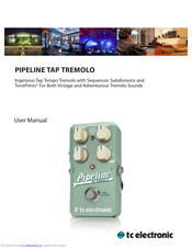 TC Electronic Pipeline TAP TREMOLO User Manual
