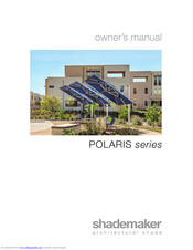 Shademaker POLARIS-40S Owner's Manual