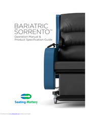 Seating Matters BARIATRIC SORRENTO Operation Manual & Product Specification Manual