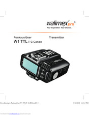 Walimex Pro W1 TTL T-C Canon Instruction Manual