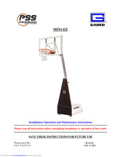 Gared Sports Mini-EZ Installation, Operation And Maintenance Instructions