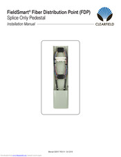 Clearfield FieldSmart Splice Only Installation Manual
