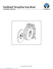Clearfield FieldShield StrongFiber Installation Manual
