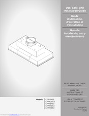 ELICA EAR146S3 Use, Care And Installation Manual