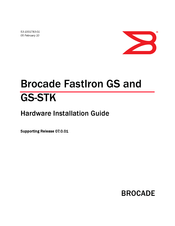 Brocade Communications Systems FastIron FGS624P-POE-DC-STK Hardware Installation Manual