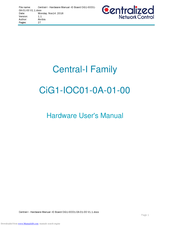 Centralized Network Control CIG1-IOC01-0A-01-00 Hardware User Manual