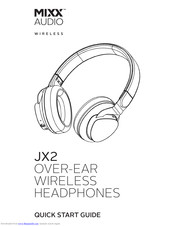 Mixx Audio JX2 Quick Start Manual