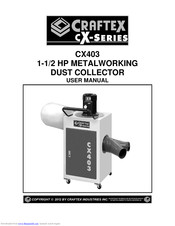 Craftex CX403 User Manual