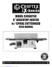 Craftex CX series User Manual