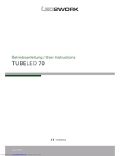 LED2WORK TUBELED 70 User Instructions
