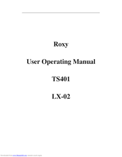 Roxy LX-02 User's Operating Manual