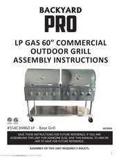 Backyard Pro 554C3H860 LP Assembly Instructions Manual