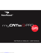 NavRoad myCAM HD Q-PRO User Manual