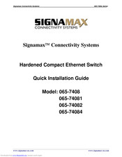 SignaMax 065-7408 Quick Installation Manual