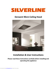 Silverline Derwent Installation & User's Instructions