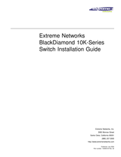 Extreme Networks BlackDiamond 10K Series Installation Manual
