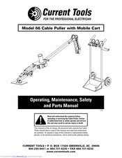 Current Tools 66 Cable Puller Operating, Maintenance, Safety And Parts Manual