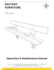 Factory Furniture PIK seat Operation & Maintenance Manual