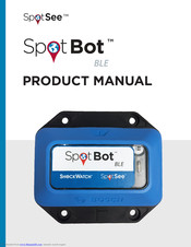 SpotSee SpotBot BLE Product Manual