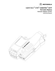 Motorola Astro XTS Instruction Manual